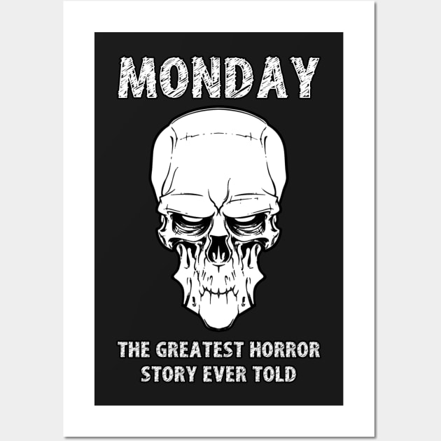 MONDAY - The Greatest Horror Story Ever Told Wall Art by Naumovski